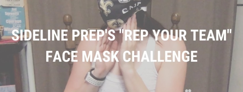 Sideline Prep's Rep Your Team Face Mask Challenge
